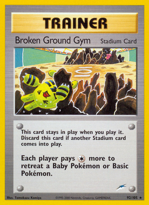 Neo Destiny Broken Ground Gym #92/105 unlimited
