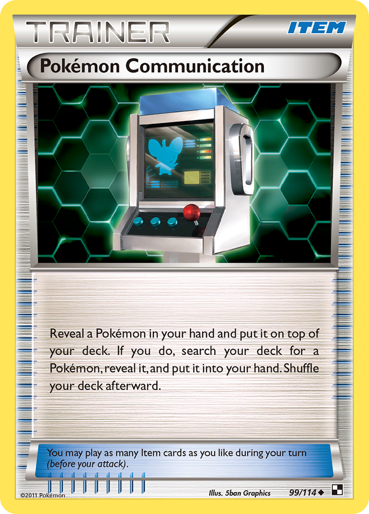 Black & White Pokemon Communication #99/114