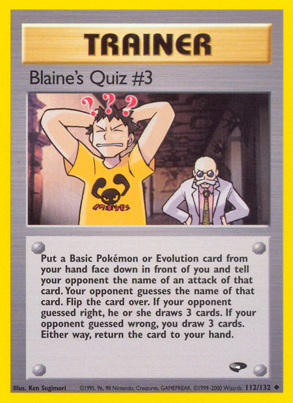 Gym Challenge Blaine's Quiz #3 #112/132 unlimited